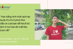 Chia sẻ kinh nghiệm học tiếng Anh “siêu có tâm” của Lê Hoàng - cậu bé Tình nguyện viên dễ mến của Capstone Việt Nam!